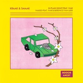 Kraak & Smaak - In Plain Sight (feat. Ivar)