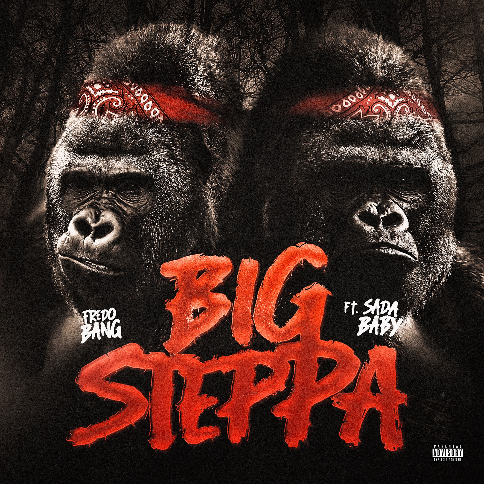 Fredo Bang - Big Steppa (feat. Sada Baby) - Single