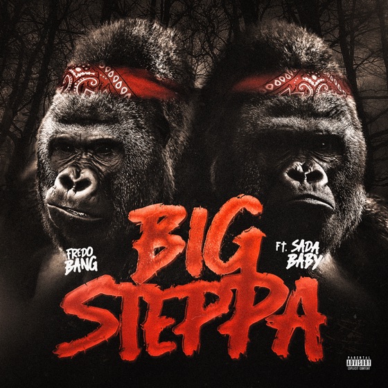Cover artwork for Big Steppa (feat. Sada Baby)