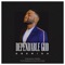 Dependable God - Gbemiga lyrics