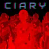 Ciary - Single album lyrics, reviews, download