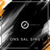 Ons Sal Sing - Single