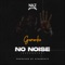 Gurunkz No Noise Superstar - Guru Nkz lyrics