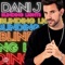 Blinding Lights - Dani J lyrics