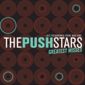 The Push Stars - Slowly