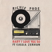 Baby I Love You So (feat. Kassia Zermon) artwork