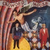 Crowded House (Deluxe Edition)