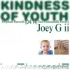 Kindness of Youth - Single album lyrics, reviews, download