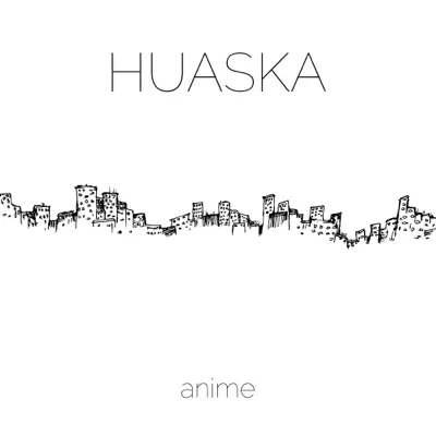 Anime - Single - Huaska