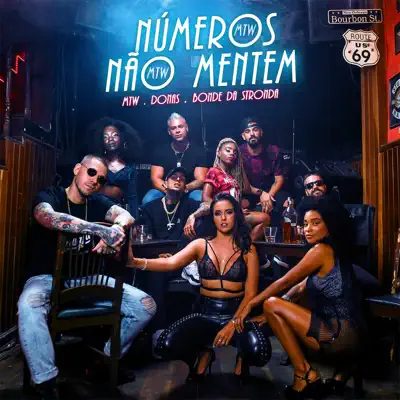 Números Não Mentem (feat. Donas & Bonde da Stronda) - Single - Bonde da Stronda
