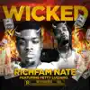 Wicked (feat. Fetty Luciano) - Single album lyrics, reviews, download