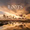 Roots (Instrumental) - EP album lyrics, reviews, download