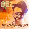 Super Sun, 2011