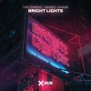 Bright Lights - Single