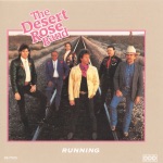 Desert Rose Band - Running