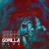 Gorilla Glue Riddim artwork