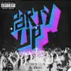 Stream & download Party Up (feat. YG) [Remixes] - EP