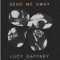 Send Me Away artwork