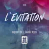 Stream & download L’Evitation - Single