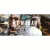 Bigg Frankii - My Woman (One In A Million 2.0)
