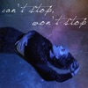 Can't Stop, Won't Stop - Single
