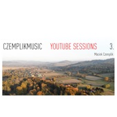 Czemplikmusic YouTube Sessions 3 artwork