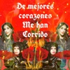 De Mejores Corazones Me Han Corrido (feat. Sandra Echeverria) - Single