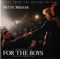 For the Boys (Music from the Motion Picture)