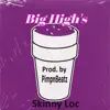 Big Highs - Single album lyrics, reviews, download