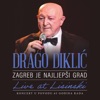 Zagreb Je Najljepši Grad (Live At Lisinski) - Koncert U Povodu 65 Godina Rada