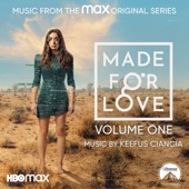 Made for Love, Vol. 1 (Music from the Original Television Series) artwork