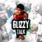 Glizzy Talk - Shift One lyrics