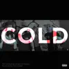 Stream & download Cold (feat. Khosa & Shogun) - Single