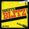 Eskute Blitz (Edição Luxo) [Ao Vivo]