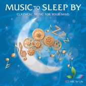 Music To Sleep By: Classical Music For Your Mind artwork