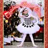 Christmas Ballet Class album lyrics, reviews, download