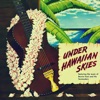 Under Hawaiian Skies - EP