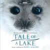 Tale of a Lake (Original Motion Picture Soundtrack)