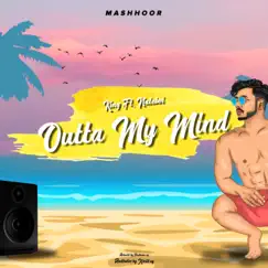 Outta My Mind (feat. NateBoi) Song Lyrics