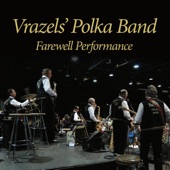 Vrazels' Polka Band - Czech Farmer Waltz