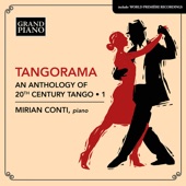 Tangorama: An Anthology of 20th Century Tango, Vol. 1 artwork