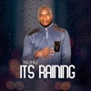 Its Raining - Single