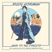 Rudy Norman - Back To The Streets