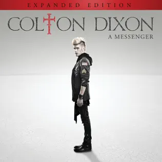 télécharger l'album Colton Dixon - A Messenger Expanded Edition