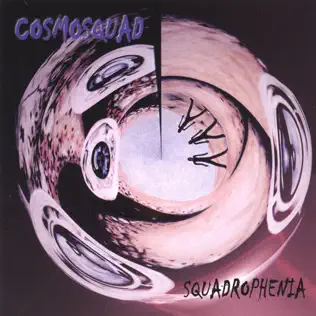 Album herunterladen Cosmosquad - Squadrophenia