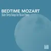 Bedtime Mozart - Baby Sleep Songs for Brain Power album lyrics, reviews, download