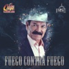 Fuego Contra Fuego - Single