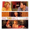 Take This Waltz (Original Motion Picture Soundtrack)