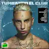 Stream & download Tumbando el Club (Remix) [feat. Cro, Obie Wanshot, Ysy A, Cazzu, Khea, Lucho SSJ, Coqeéin Montaña, Marcianos Crew & Duki] - Single