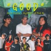 Good (feat. RS Obligar) - Single